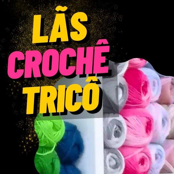 Lãs para crochê e tricô